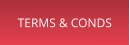 TERMS & CONDS